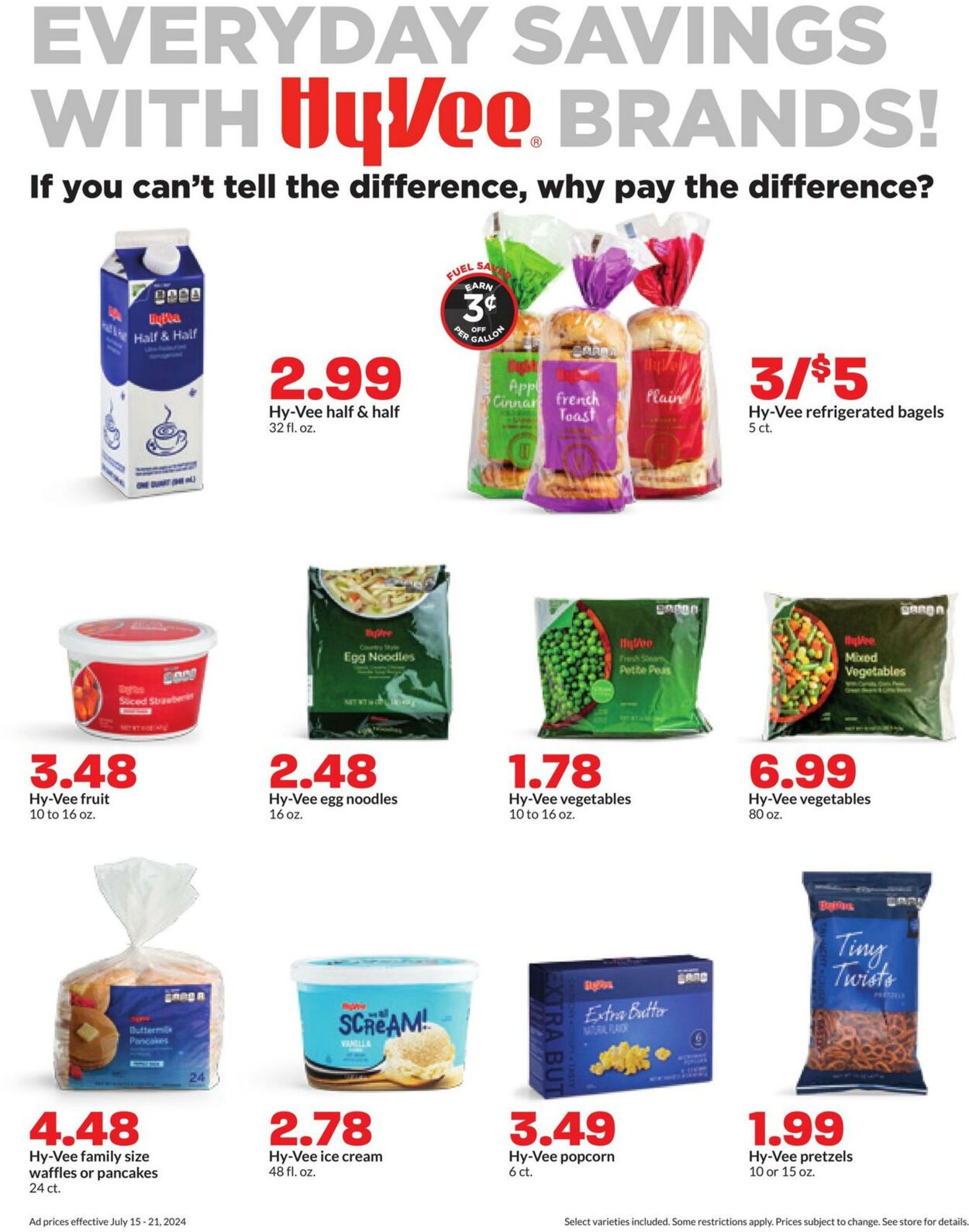 Weekly ad Hy-Vee 07/15/2024 - 07/21/2024